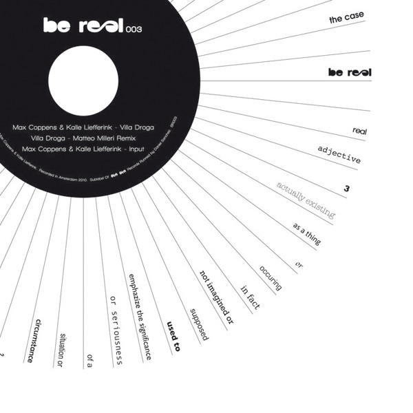 Max Coppens & Kalle Liefferink - Villa Droga | Be Real (BR003) - main Max Coppens & Kalle Liefferink - Villa Droga | Be Real (BR003) - main