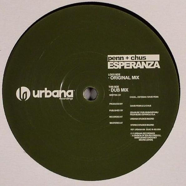 DJ Chus & David Penn - Esperanza | Urbana Recordings (URBANA-004)