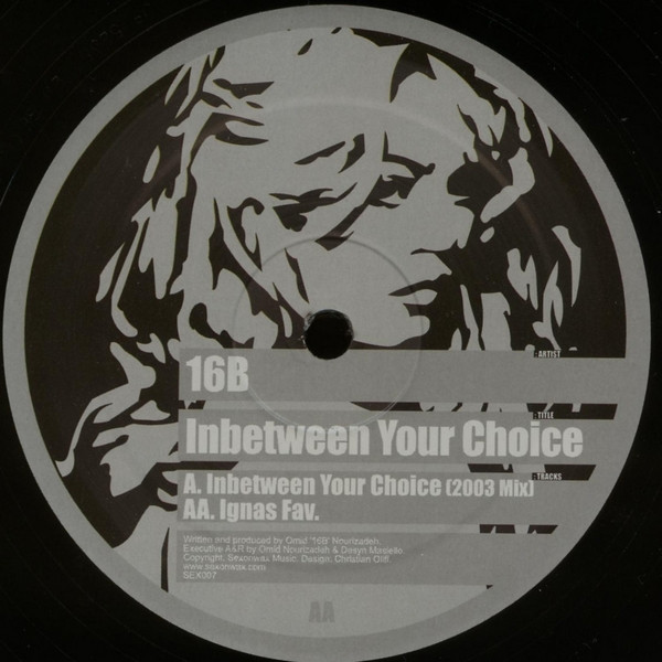 16B - Inbetween Your Choice / Ignas Fav | Sex On Wax (SEX007)