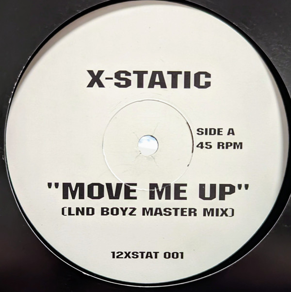 X-Static - Move Me Up | Not On Label (12XSTAT 001) - main X-Static - Move Me Up | Not On Label (12XSTAT 001) - main