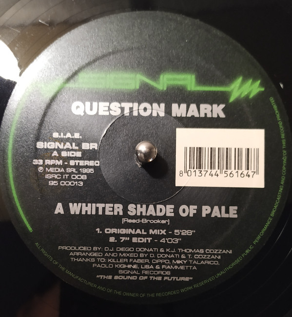 Question Mark - A Whiter Shade Of Pale | Signal (SIGNAL BR)
