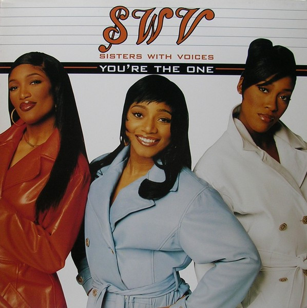 SWV - You're The One | RCA (07863-64515-1)