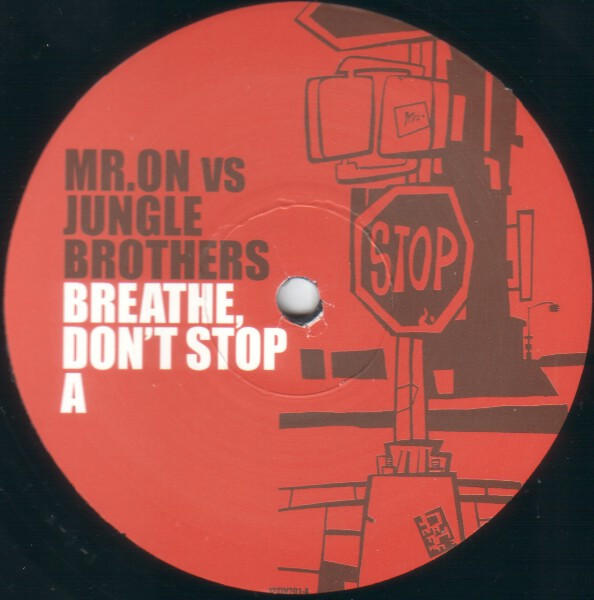 Mr. On Vs Jungle Brothers - Breathe Don't Stop | Positiva (12TIV201) - 3 Mr. On Vs Jungle Brothers - Breathe Don't Stop | Positiva (12TIV201) - 3