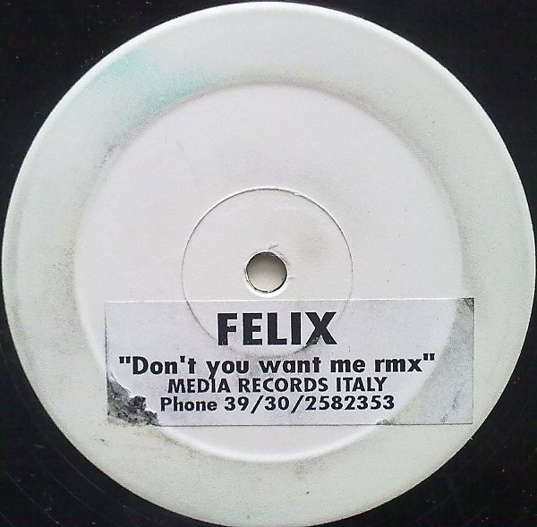Felix - Don't You Want Me (Rmx) | GFB Records (GFB 047) - main