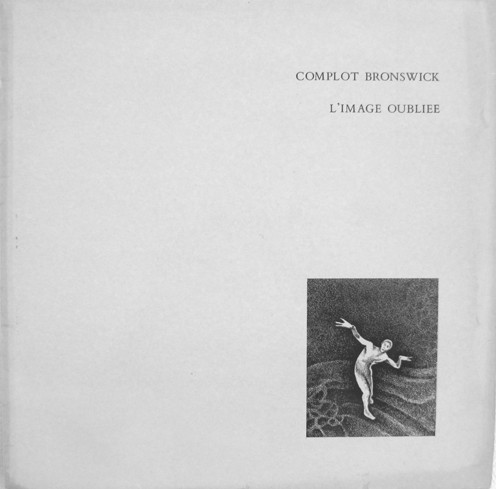 Complot Bronswick - L'Image Oubliée | F.L.V.M. (FLVM 304502) - main