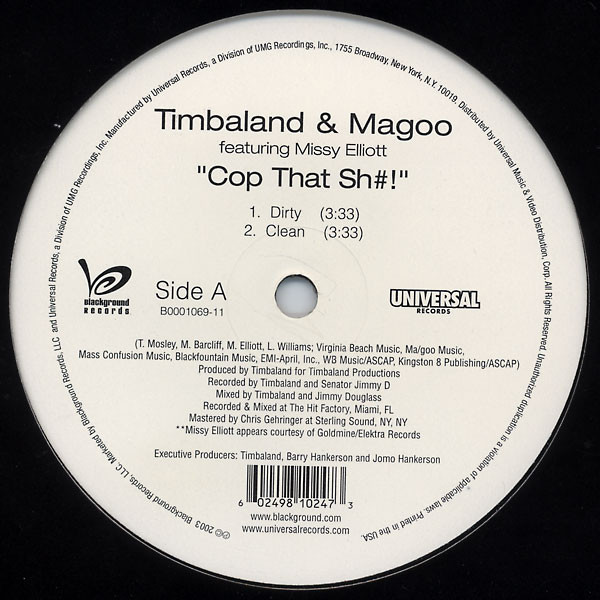 Timbaland & Magoo Featuring Missy Elliott - Cop That Sh#! | Blackground Records (B0001069-11) - 2