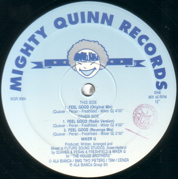 Miker G - Feel Good | Mighty Quinn Records (MQR 0064) - 3