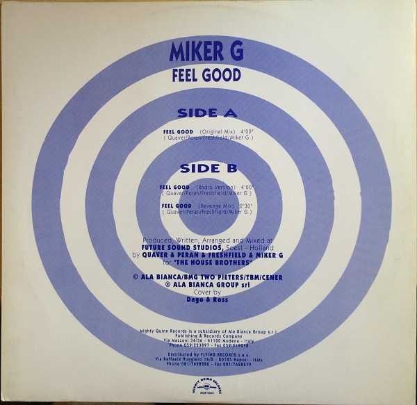 Miker G - Feel Good | Mighty Quinn Records (MQR 0064) - 2