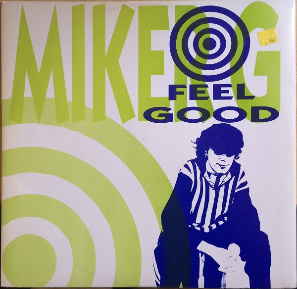 Miker G - Feel Good | Mighty Quinn Records (MQR 0064) - main