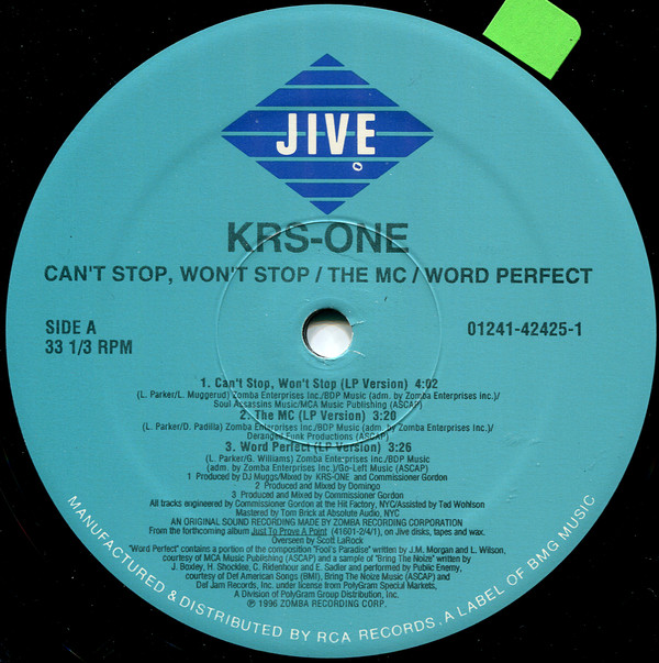 KRS-One - Can't Stop, Won't Stop / The MC / Word Perfect | Jive (01241-42425-1) - 3 KRS-One - Can't Stop, Won't Stop / The MC / Word Perfect | Jive (01241-42425-1) - 3