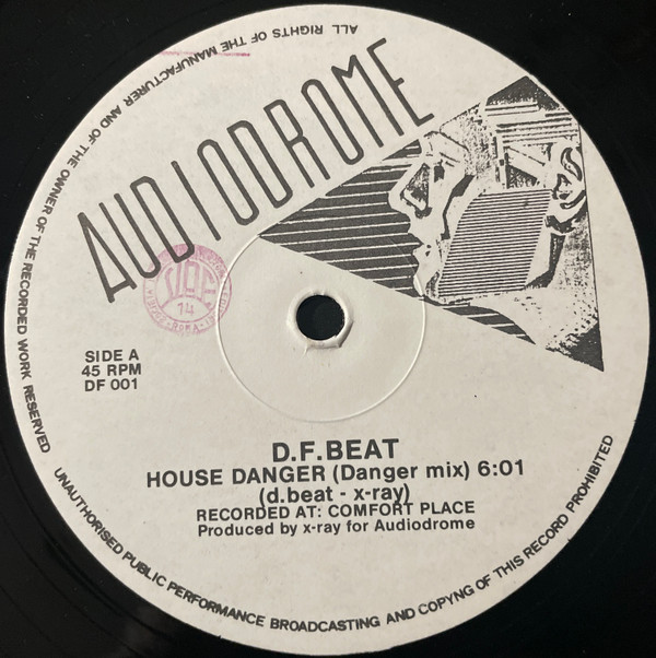 D.F Beat - House Danger | Audiodrome (DF 001) - 3 D.F Beat - House Danger | Audiodrome (DF 001) - 3