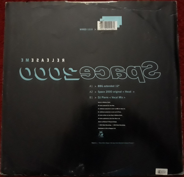 Space 2000 - Release Me | Wired Recordings (WIRED 1210) - 2