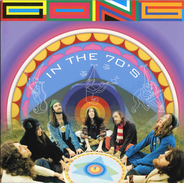 Gong - Gong In The 70's | Culture Factory (CFL1LP) - main Gong - Gong In The 70's | Culture Factory (CFL1LP) - main