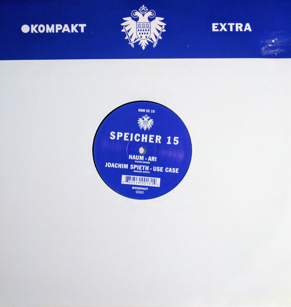 Naum / Joachim Spieth - Speicher 15 | Kompakt Extra (KOM EX 15) - 3