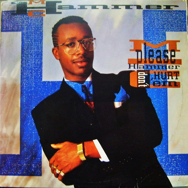 MC Hammer - Please Hammer Don't Hurt 'Em | Capitol Records (064 7928571)