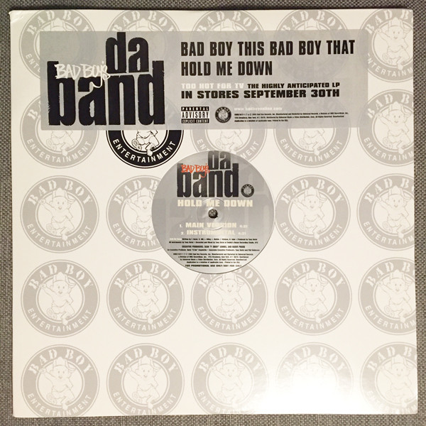 Da Band - Bad Boy This Bad Boy That / Hold Me Down | Bad Boy Entertainment (UNIR 21077-1) - main