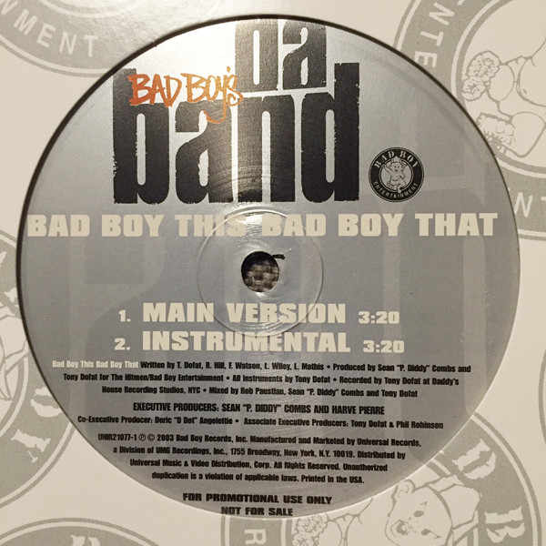 Da Band - Bad Boy This Bad Boy That / Hold Me Down | Bad Boy Entertainment (UNIR 21077-1) - 2