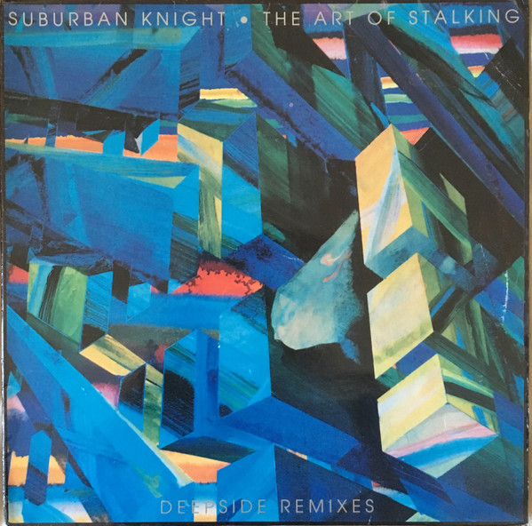 Suburban Knight - The Art Of Stalking (Deepside Remixes) | Fnac Music Dance Division (590145)