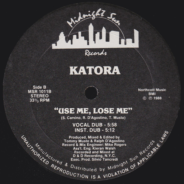 Katora - Use Me, Lose Me | Midnight Sun Records (MSR 1011) - 2