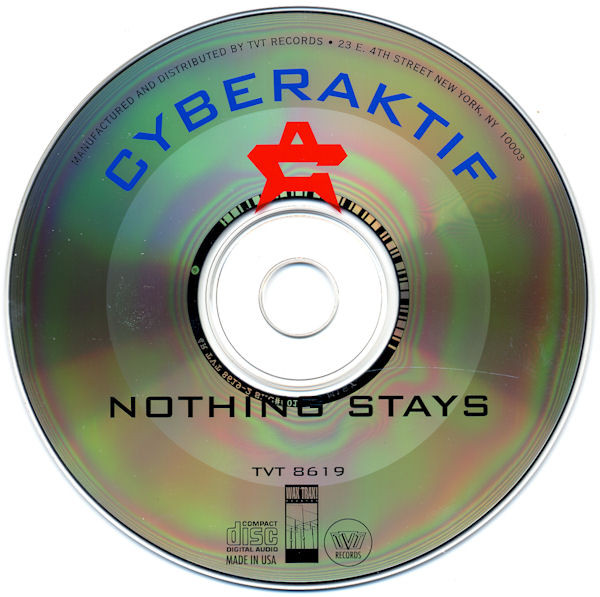 Cyberaktif - Nothing Stays | TVT Records (TVT 8619) - 3