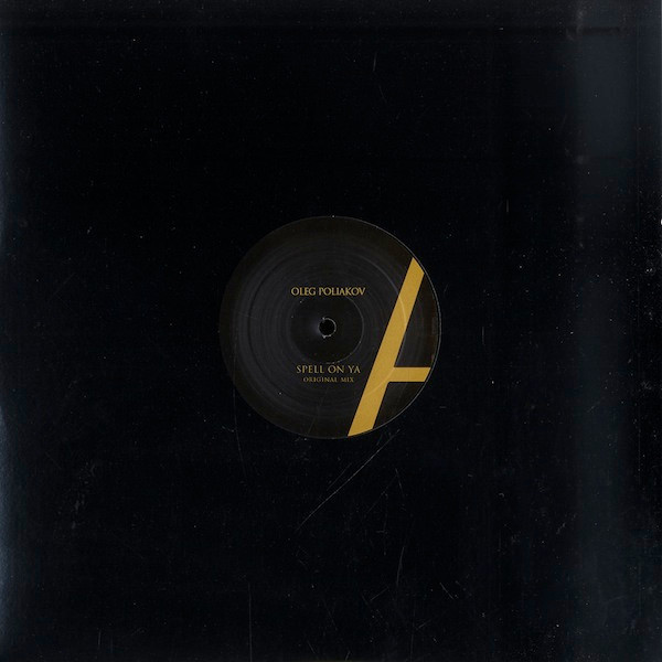 Oleg Poliakov - Spell On Ya | Not On Label (108038) - main