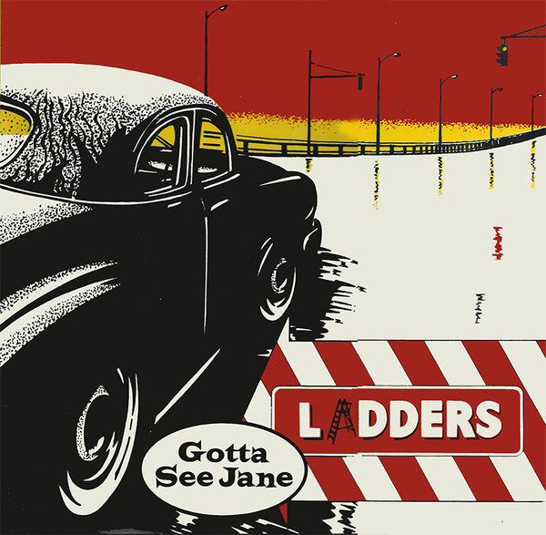 Ladders - Gotta See Jane | Statik Records (TAK 2/12) - main Ladders - Gotta See Jane | Statik Records (TAK 2/12) - main