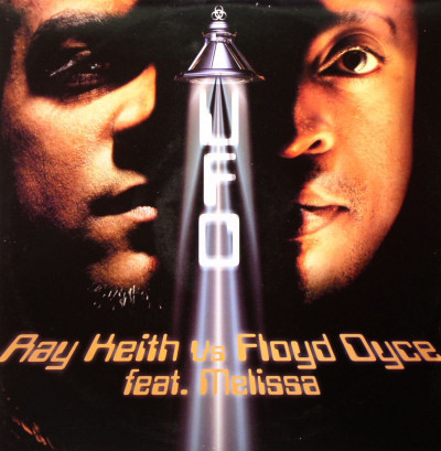 Ray Keith vs Floyd Dyce Feat. Melissa - Baby | UFO (UFO 003)