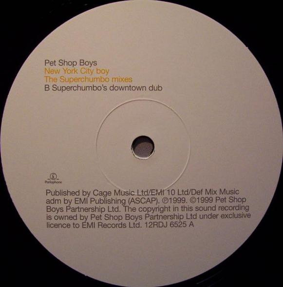 Pet Shop Boys - NYC Boy (The Superchumbo Mixes) | Parlophone (12RDJ 6525) - 3 Pet Shop Boys - NYC Boy (The Superchumbo Mixes) | Parlophone (12RDJ 6525) - 3