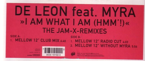 Dominik De Leon Feat. Myra - I Am What I Am (Hmm'!) (The Jam-X-Remixes) | Maad Records (0630 19192-0) - main