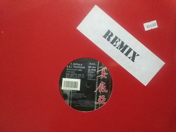 F. Zappala'  &  D.J. Professor - We Gotta Do It (Remix) | Media Records (MR 584) - 5