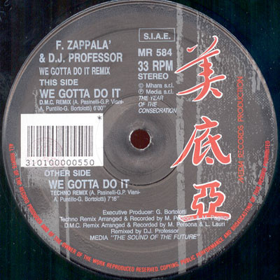 F. Zappala'  &  D.J. Professor - We Gotta Do It (Remix) | Media Records (MR 584) - 2