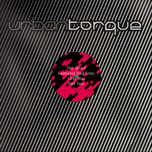 The Beard Featuring Soul Sista - Only You (Part Two) | Urbantorque (URTR010R)