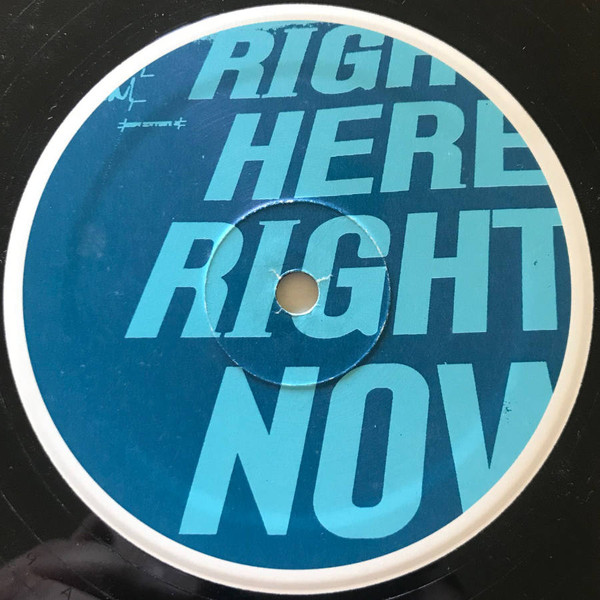 Right Here, Right Now