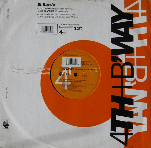 El Barrio - So Confused | 4th & Broadway (12 BRW 244)