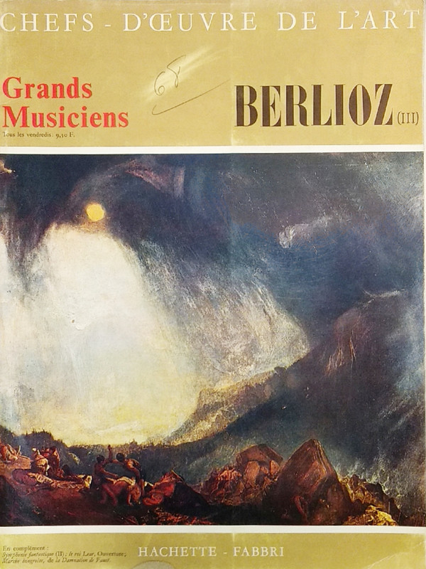 Berlioz - Symphonie Fantastique (II) - Le Roi Lear | Hachette (G.M. 057-125) - main