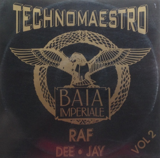 RAF Dee·Jay - Technomaestro Vol. 2 | Not On Label (DJ Raf Self-released) (9401) - main RAF Dee·Jay - Technomaestro Vol. 2 | Not On Label (DJ Raf Self-released) (9401) - main