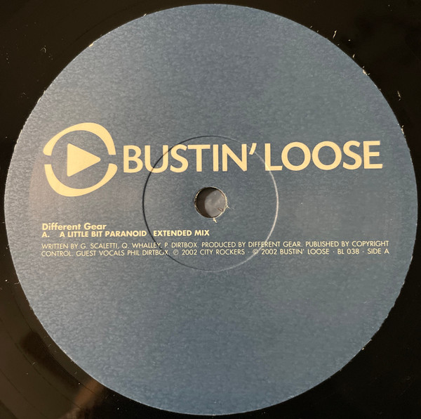 Different Gear - A Little Bit Paranoid | Bustin' Loose Recordings (BL 038) - 4