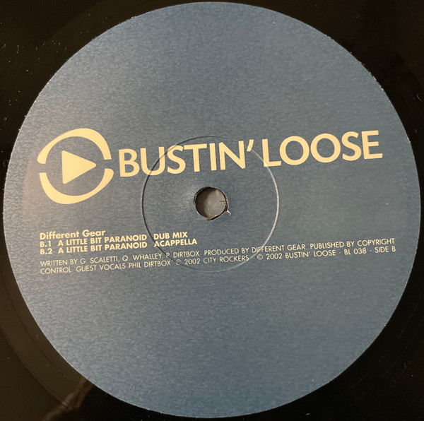 Different Gear - A Little Bit Paranoid | Bustin' Loose Recordings (BL 038) - 3