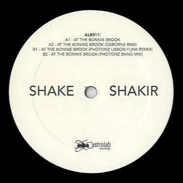 Shake Shakir - At The Bonnie Brook | Astro Lab Recordings (ALR011) - main Shake Shakir - At The Bonnie Brook | Astro Lab Recordings (ALR011) - main