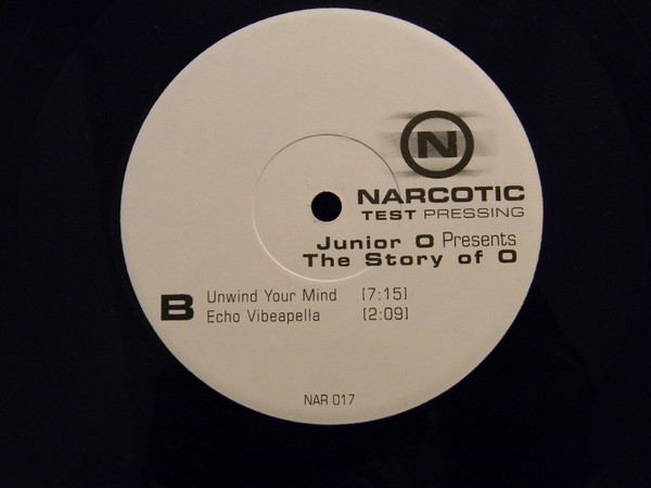 Junior O - The Story Of O | Narcotic (NAR 017) - 2