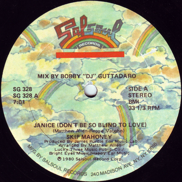 Skip Mahoney - Janice (Don't Be So Blind To Love) | Salsoul Records (SG 328) - main Skip Mahoney - Janice (Don't Be So Blind To Love) | Salsoul Records (SG 328) - main