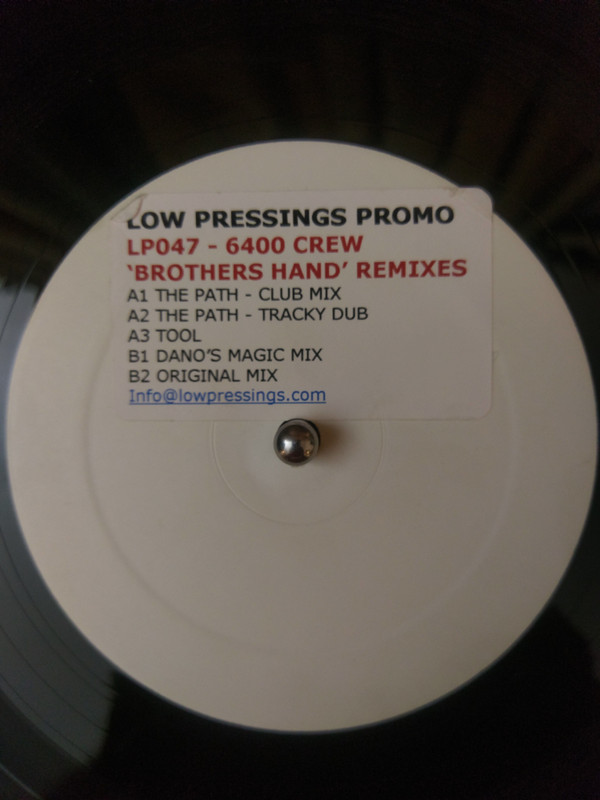 6400 Crew - Brothers Hand (Remixes) | Low Pressings (LP047) - main