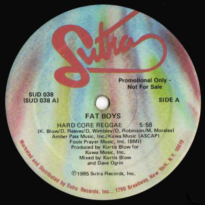 Fat Boys - Hard Core Reggae | Sutra Records (SUD 038)