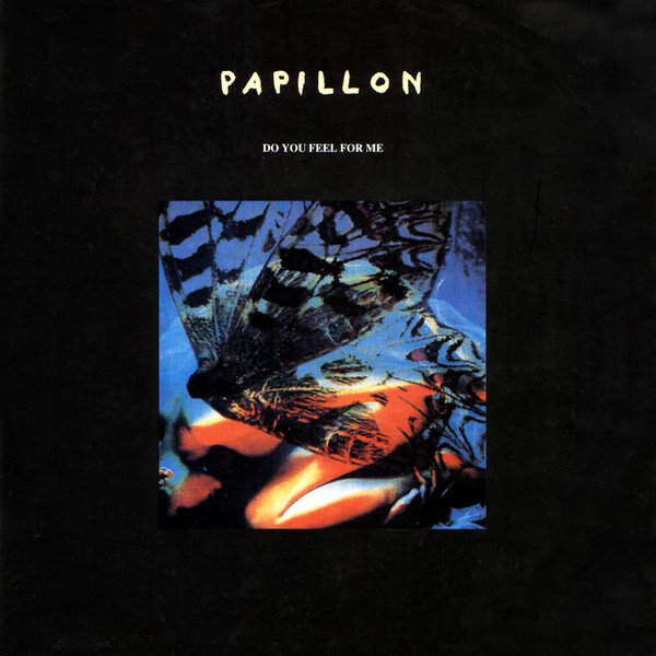 Papillon - Do You Feel For Me | Flying Records (FLY 134) - main Papillon - Do You Feel For Me | Flying Records (FLY 134) - main