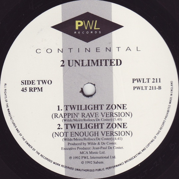 2 Unlimited - Twilight Zone | PWL Continental (PWLT 211) - 4