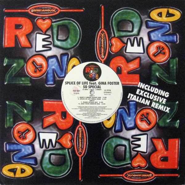 Splice Of Life Featuring Gina Foster - So Special | Red Zone Records (RZ 001) - main Splice Of Life Featuring Gina Foster - So Special | Red Zone Records (RZ 001) - main