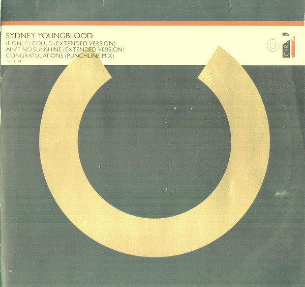 Sydney Youngblood - If Only I Could | Circa (YRTX 34) - 5 Sydney Youngblood - If Only I Could | Circa (YRTX 34) - 5