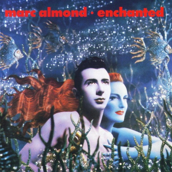 Marc Almond - Enchanted | Parlophone (64 7944041)