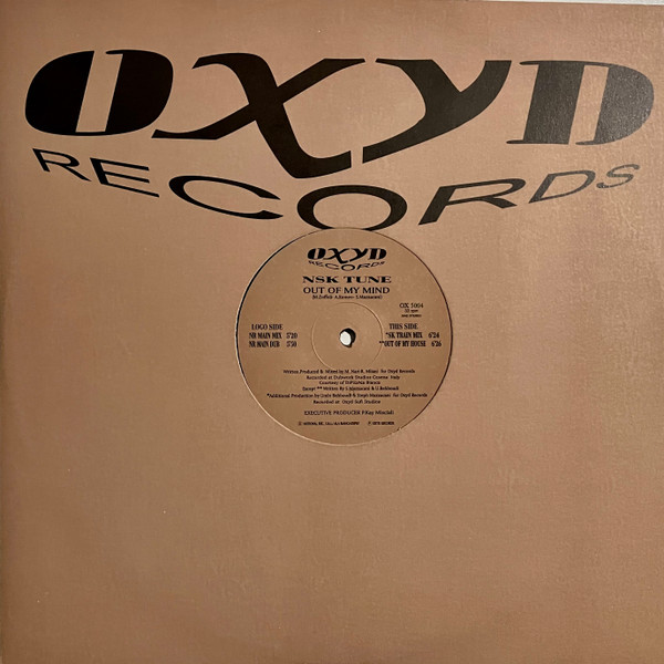 NSK Tune - Out Of My Mind | Oxyd Records (OX 5004) - main