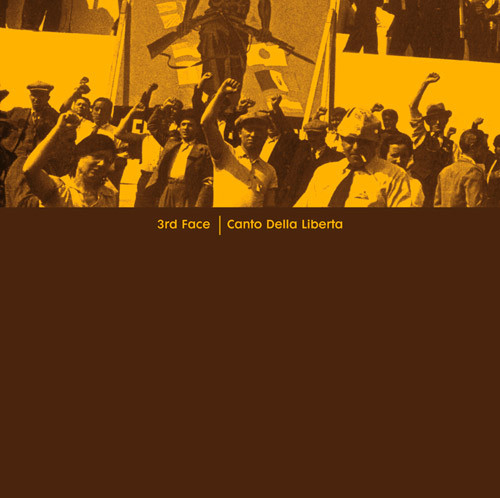 3rd Face - Canto Della Liberta | Classic (CMC20)